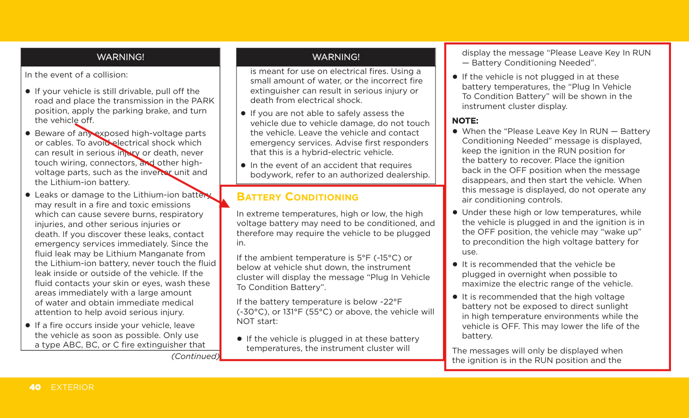 2025 Jeep Wrangler Owner Handbook, page 40, battery conditioning, documenting that electric operation is affected at extreme battery temperatures below -22°F or above 131°F, and recommending plugging in overnight to maximize electric range.